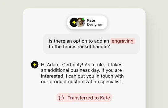 AI Agent answering a question about engraving a tennis racket handle and transferring the chat to Kate, a designer