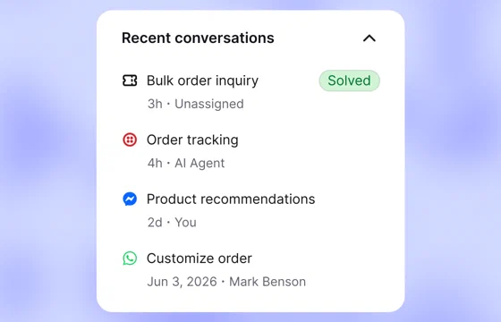 Text Recent conversations card listing a solved bulk order ticket, an SMS order tracking chat answered by the AI Agent, and Messenger and WhatsApp conversations