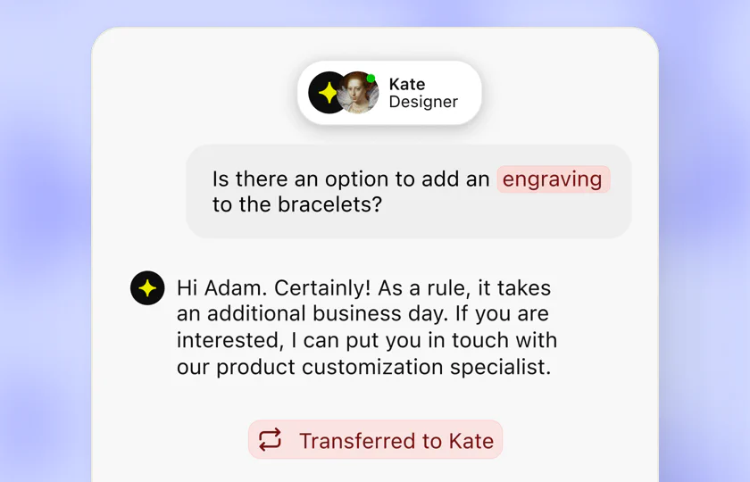 Text AI Agent answering a question about engraving bracelets, then transferring the chat to Kate, a designer