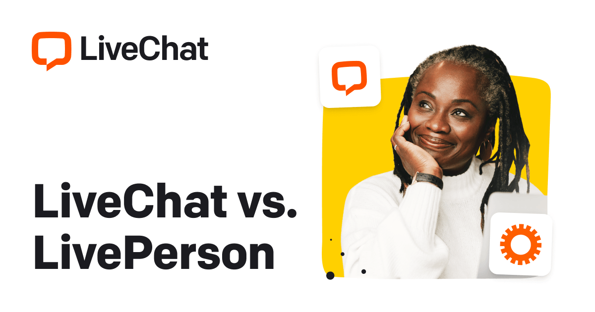 Looking for LivePerson alternative? Meet LiveChat