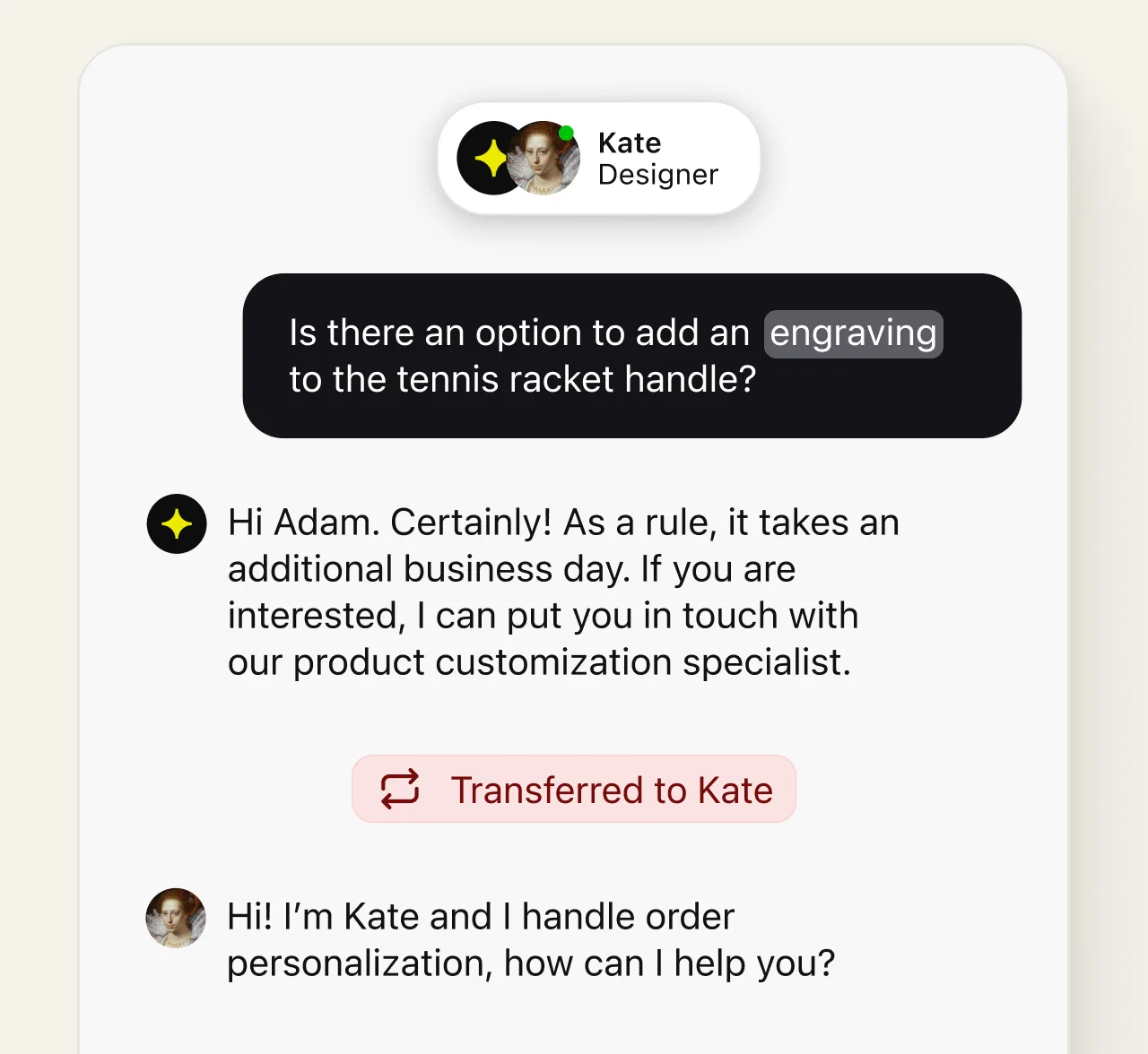 AI Agent transferring a customer conversation to a human agent named Kate, who continues in the same thread