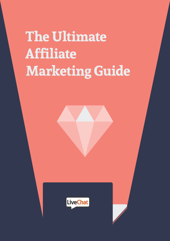 The Ultimate Affiliate Marketing Guide