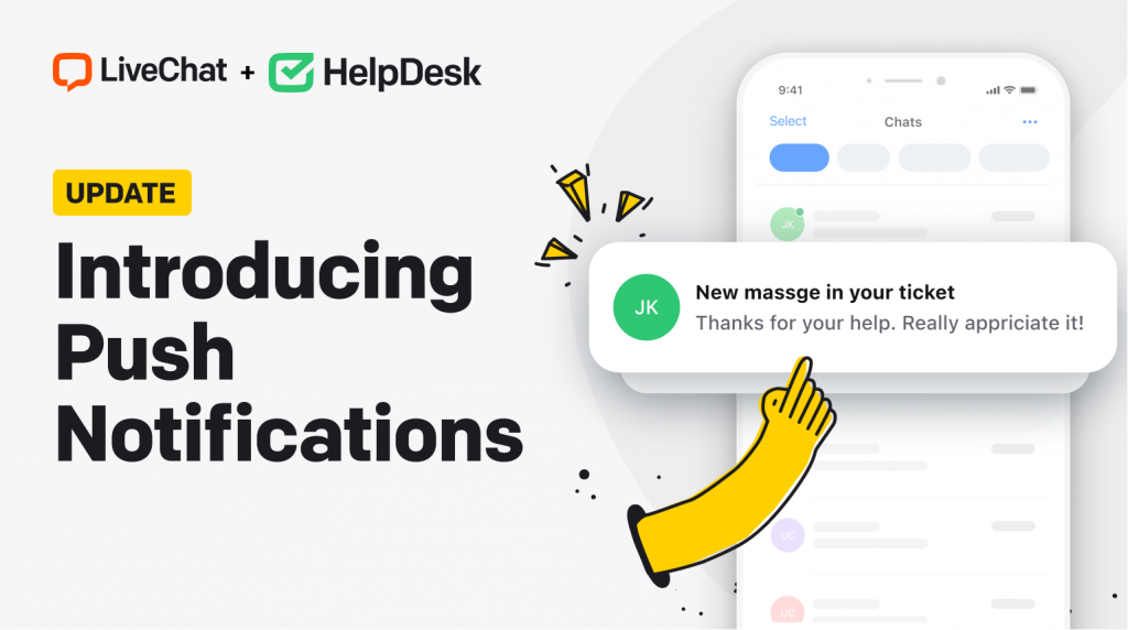 LiveChat+HelpDesk introducing push notifications